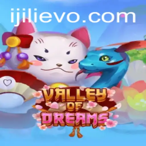 Discover the Enchantment of Valley of Dreams: An Immersive Adventure
